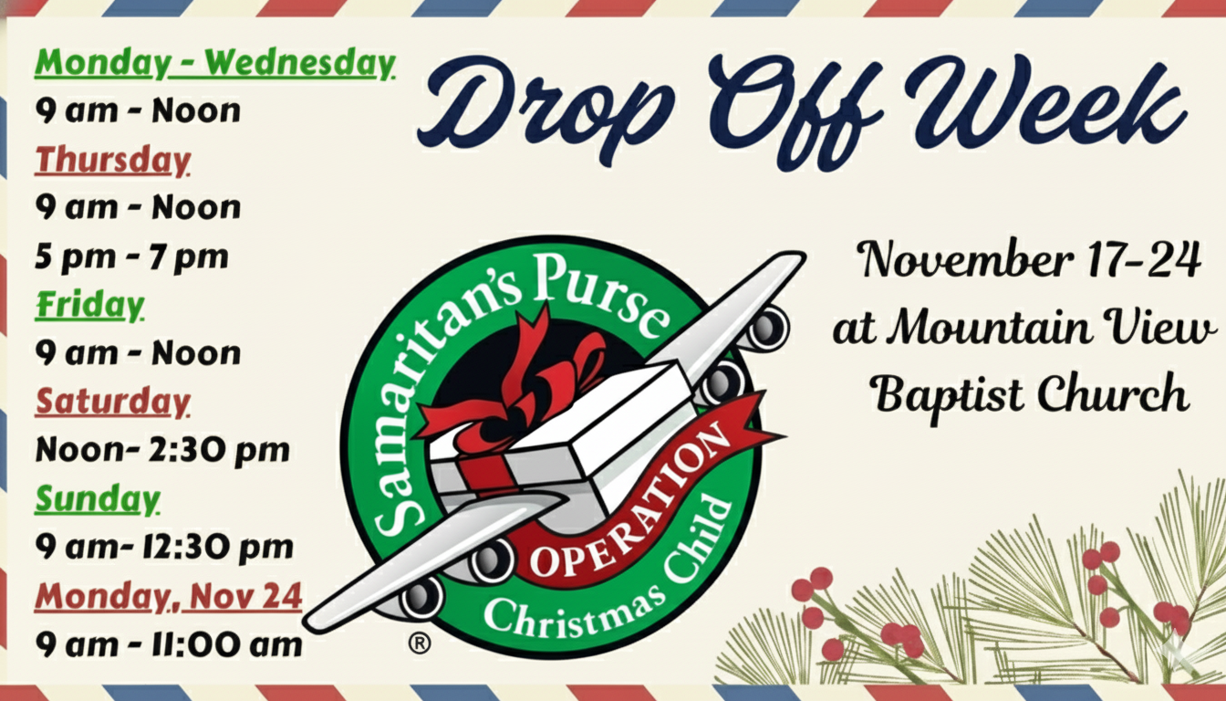 Operation Christmas Child Drop Off Week Schedule, including dates and times.