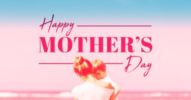 Happy Mother's Day at Beach