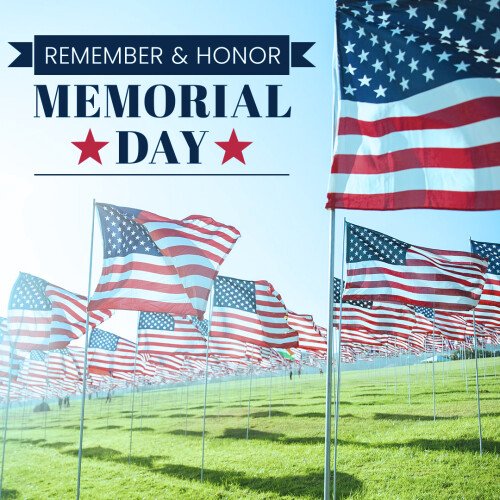 Happy Memorial Day: Remember & Honor