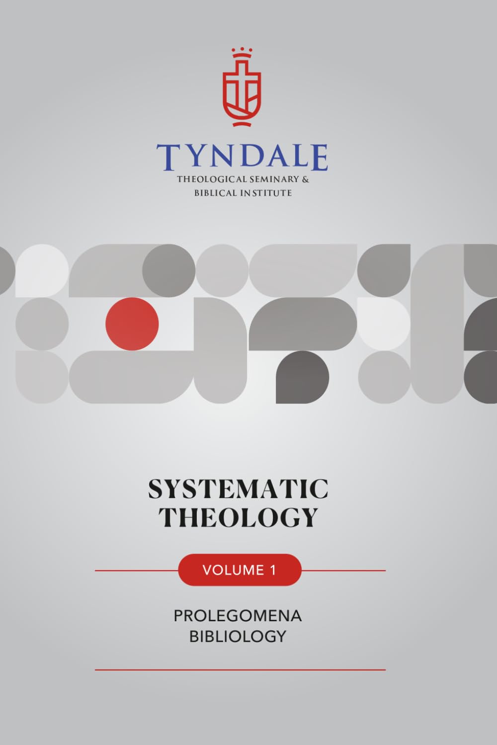 Systematic Theology volume 1