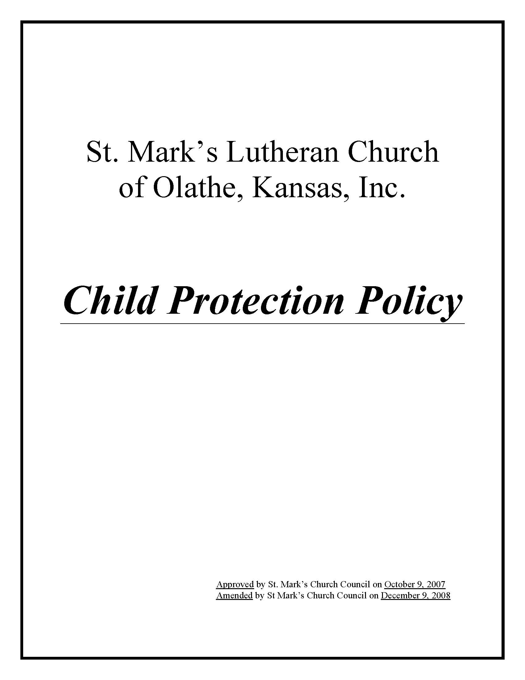 St Mark's Child Protection Policy (Amended December 9, 2008)