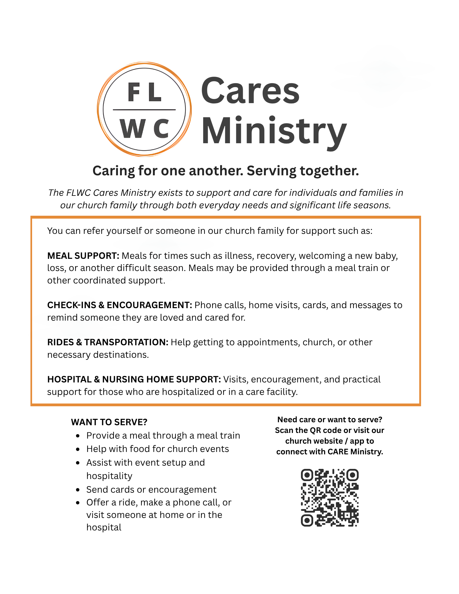Flyer for FLWC Cares ministry. Visits, phone calls, prayer, and encouragement Meals during times of illness, recovery, new birth, or other difficult seasons Supporting and encouraging our elderly Rides to appointments or church and other necessary needs Support during grief, loss, and other difficult season.