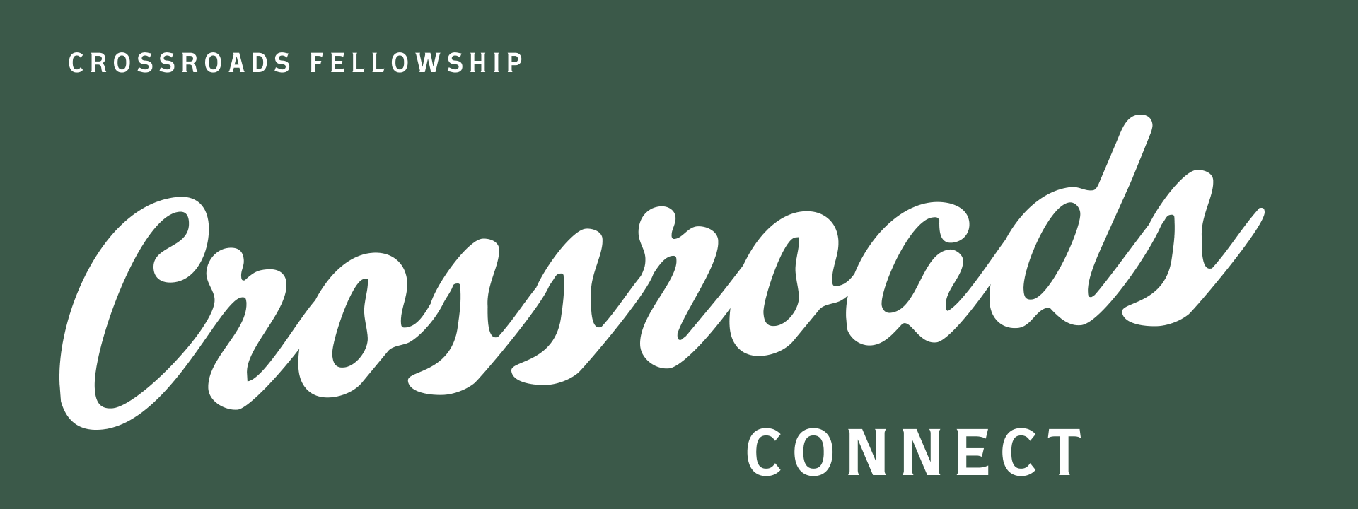 Crossroads Connect