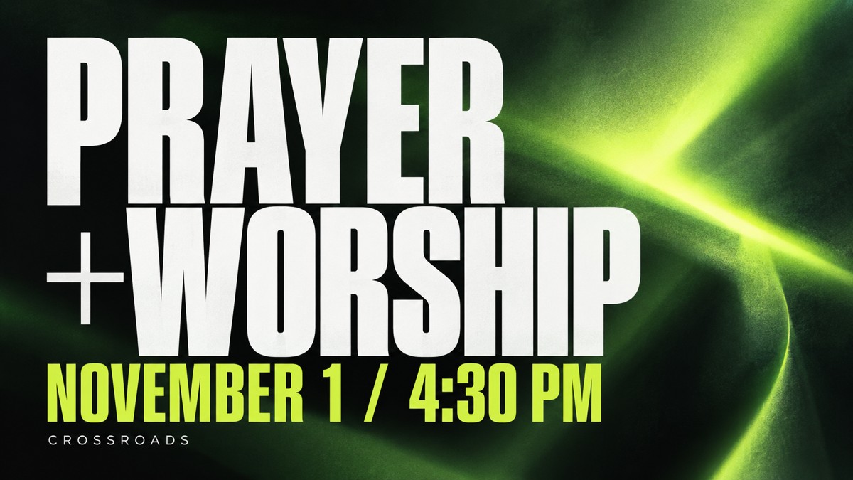 Prayer and Worship — November 1