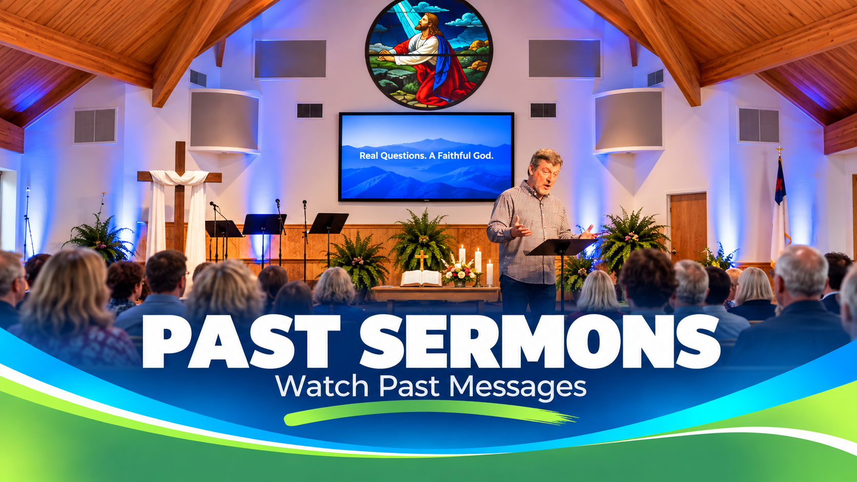Watch Past Sermons