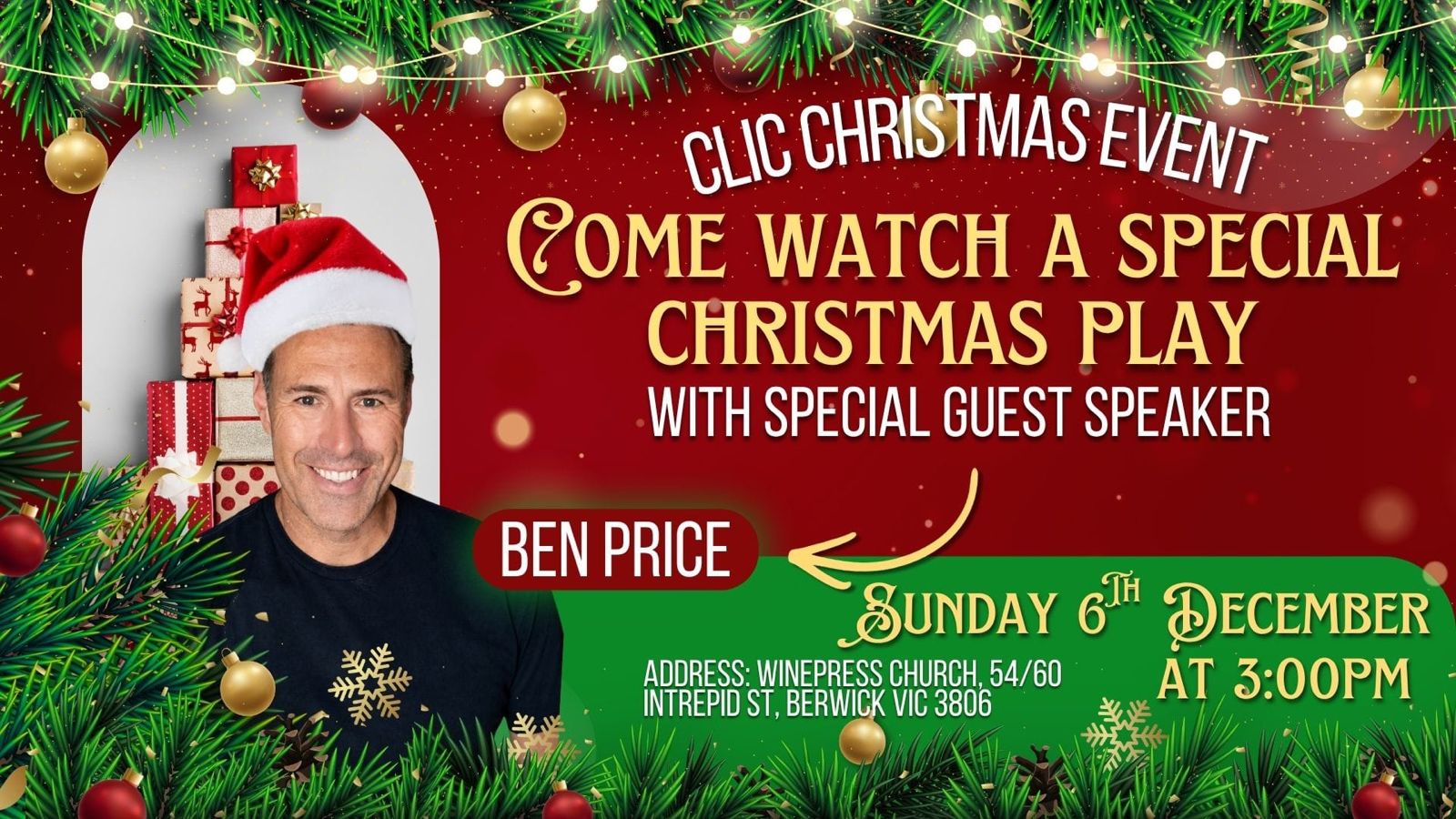 CLIC Christmas event: a special Christmas play with guest speaker Ben Price, Sunday 6 December