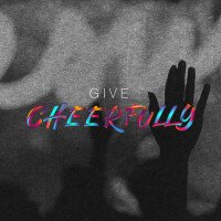 Give Cheerfully