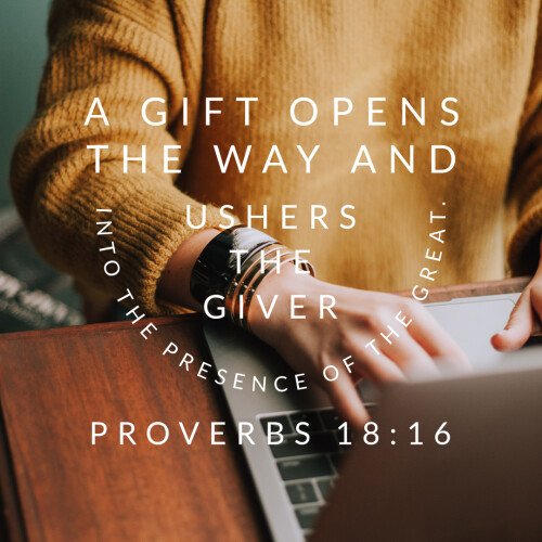 Proverbs 18 16 proverbs-18-16