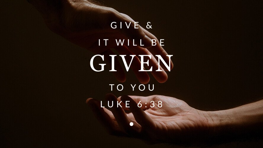 Luke 6:38 | Tithe.ly Media