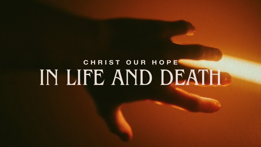 Christ Is Our Hope