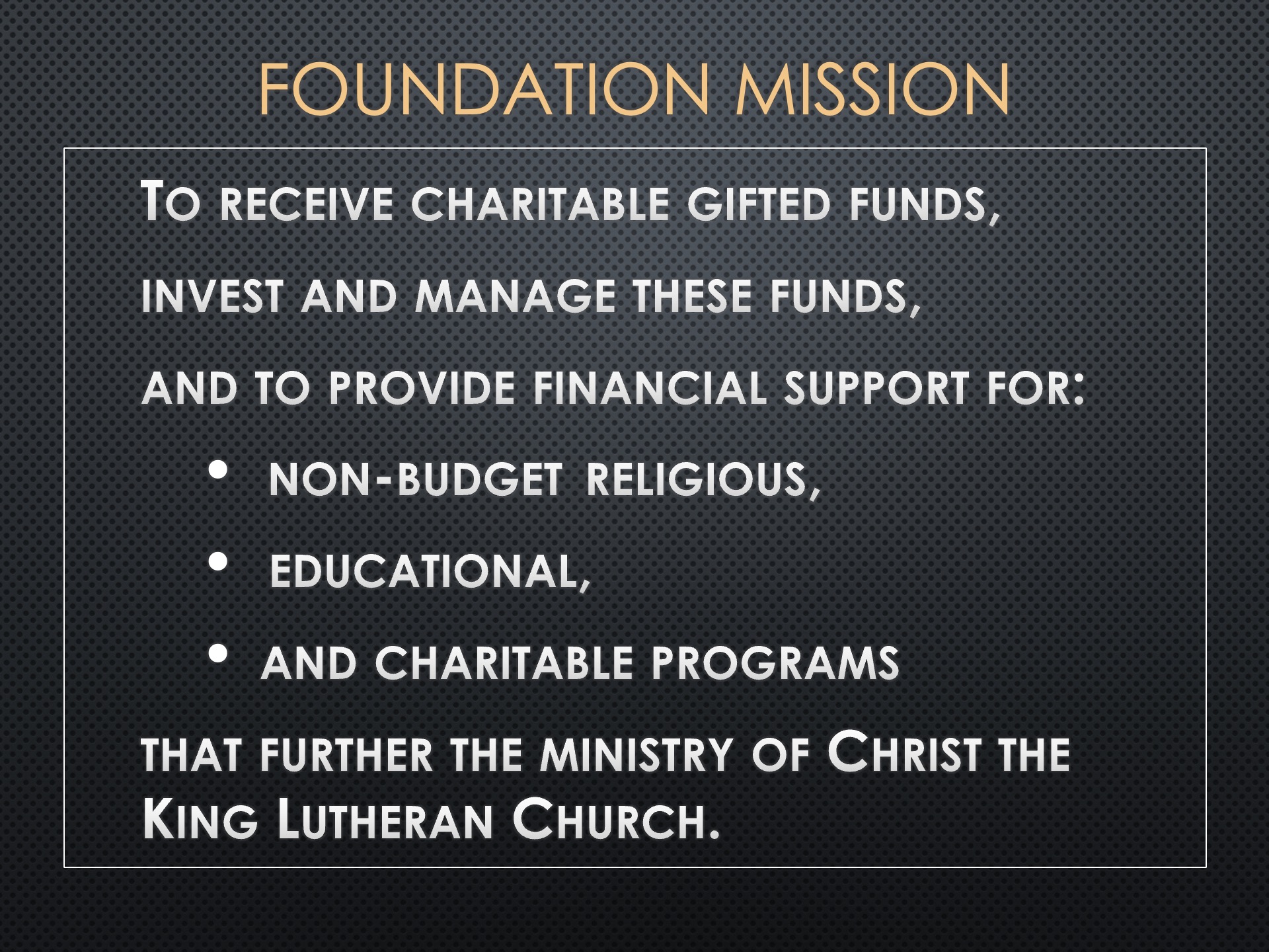 foundation mission